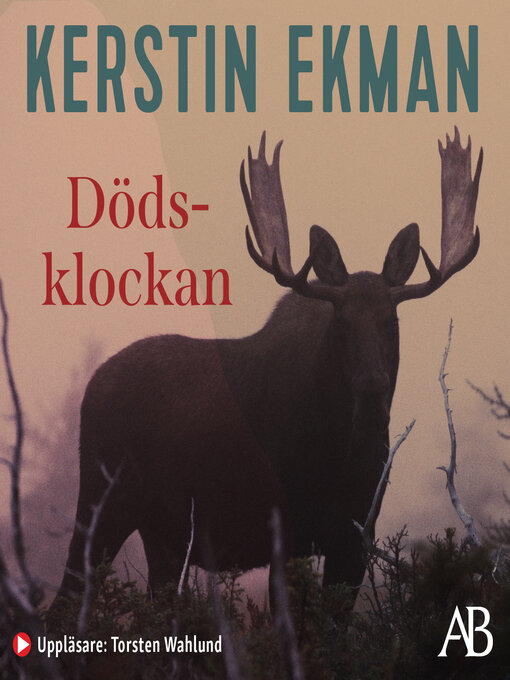 Titeldetaljer för Dödsklockan av Kerstin Ekman - Tillgänglig